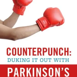 Warranty Included Counterpunch: Duking It Out With Parkinson's