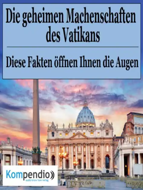Crafted Die geheimen Machenschaften des Vatikans: Diese Fakten öffnen Ihnen die Augen