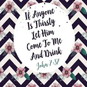 If anyone is thirsty, let him come to me and drink: Bible Verse Quote Cover Composition Notebook Portable Free Shipping