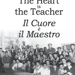 Limited Offer The Heart is the Teacher - Il Cuore ï¿½ il Maestro