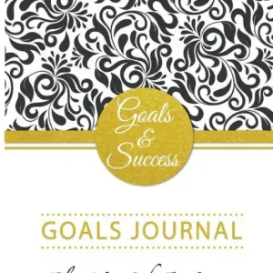 Goals & Success Planner: Goals Journal Plan Your Life For Success: Schedule Organizer Personal journals A goal without a plan is just a wish Calendar planner 8.5x11 Inch 104Pages Goals & Success & Passion Planner Factory Price