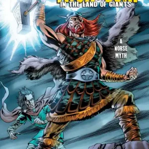 Warranty Included Thor & Loki: In the Land of Giants [A Norse Myth]