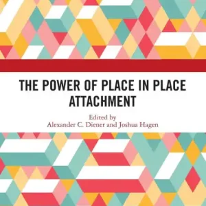 The Power of Place in Place Attachment Buy Direct