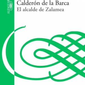 El alcalde de zalamea Professional Grade