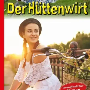 Wholesale Öffne die Augen und dein Herz: Toni der Hüttenwirt 493 - Heimatroman