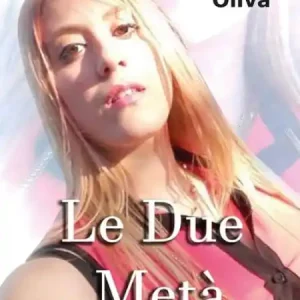 Exclusive Offer Le due metà