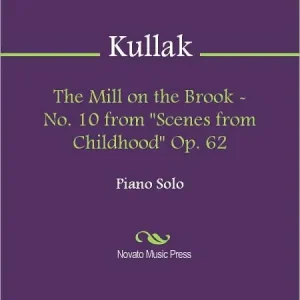 Limited Edition The Mill on the Brook - No. 10 from "Scenes from Childhood" Op. 62