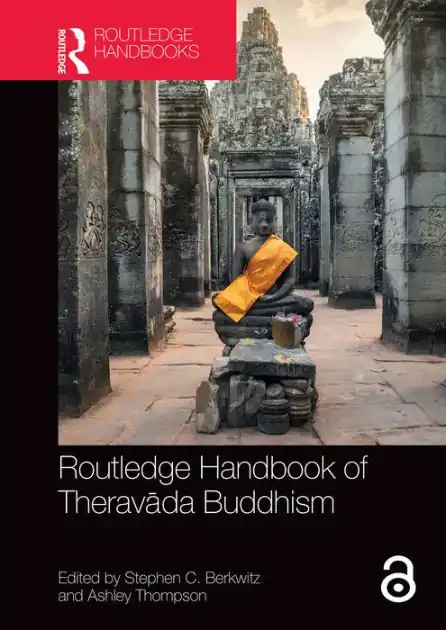 Same Day Shipping Routledge Handbook of Theravada Buddhism