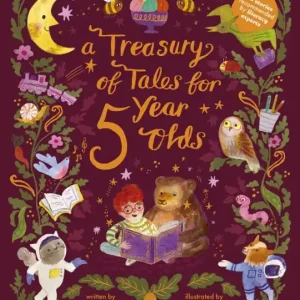 Handmade A Treasury of Tales for Five-Year-Olds: 40 stories recommended by literary experts