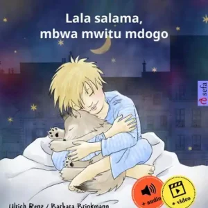 Nuku hyvin, pieni susi - Lala salama, mbwa mwitu mdogo (suomi - swahili) Best Choice