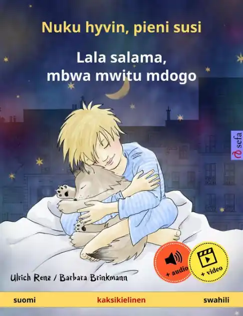 Nuku hyvin, pieni susi - Lala salama, mbwa mwitu mdogo (suomi - swahili) Best Choice