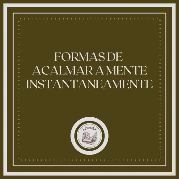 Editor’s Pick Formas de acalmar a mente instantaneamente