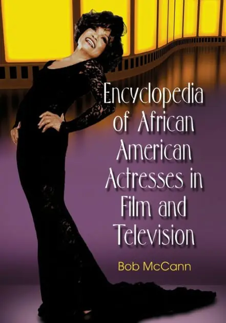 Handmade Encyclopedia of African American Actresses in Film and Television