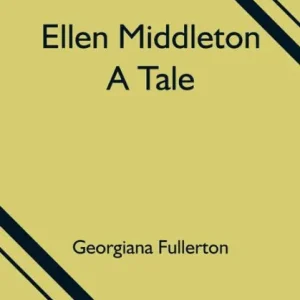 Clearance Ellen Middleton: A Tale