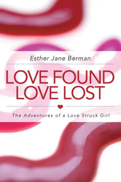 LOVE FOUND LOVE LOST: The Adventures of a Love Struck Girl Free Shipping