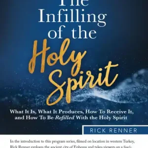 The Infilling of the Holy Spirit Study Guide Last Chance