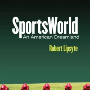 Limited Edition SportsWorld: An American Dreamland
