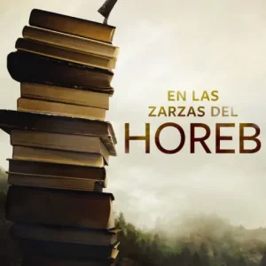 En las zarzas del Horeb Best Seller