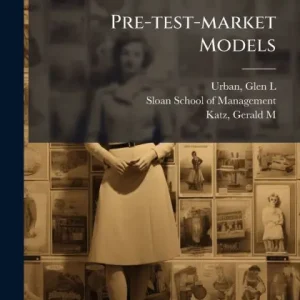 Modern Pre-test-market Models