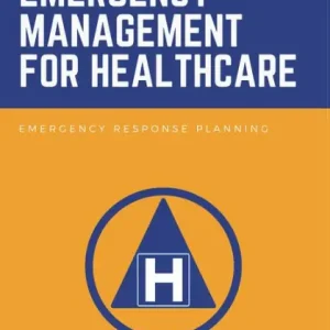 Free Returns Emergency Management for Healthcare: Emergency Response Planning