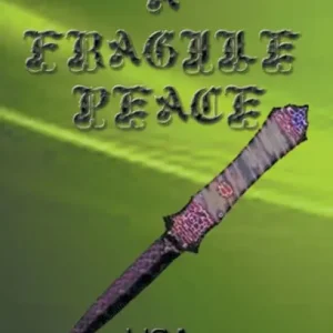A Fragile Peace Special Discount