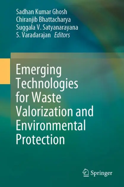 Place Order Emerging Technologies for Waste Valorization and Environmental Protection