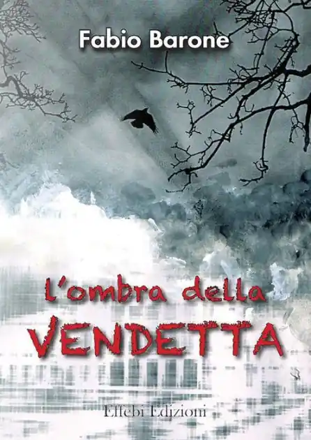 Editor’s Pick L'ombra della vendetta
