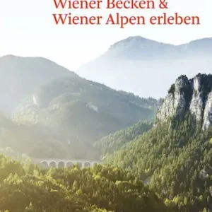 Vom Wienerwald zur Buckligen Welt: Wiener Becken & Wiener Alpen erleben Worldwide Shipping