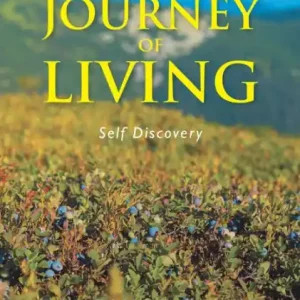 The Journey of Living: Self Discovery Mega Sale