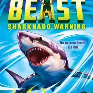 Sharknado Warning (Max Beast #1) Exclusive Offer