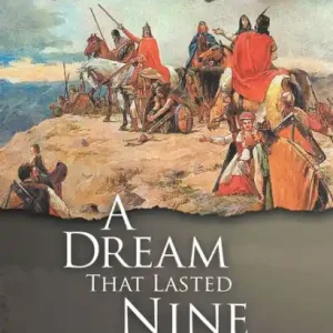 Best Seller A Dream That Lasted Nine Centuries