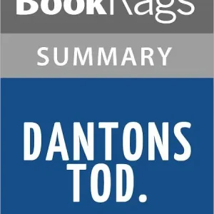 Instant Buy Dantons Tod. by Georg Buchner l Summary & Study Guide