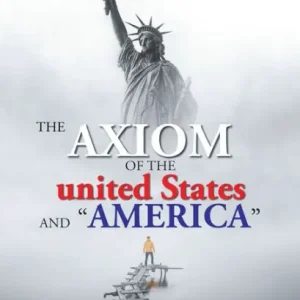 Price Cut The Axiom of the United States and "America"