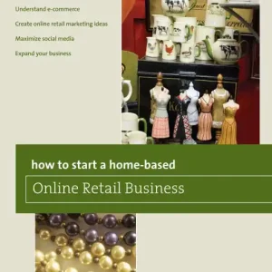 Holiday Sale How to Start a Home-based Online Retail Business