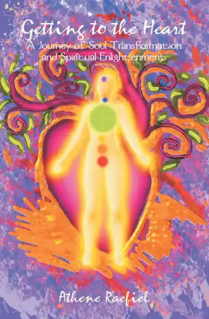 Reduced Price Getting to the Heart: A Journey of Soul Transformation and Enlightenment