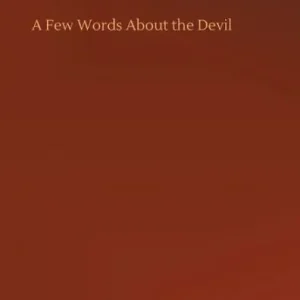 Genuine A Few Words About the Devil