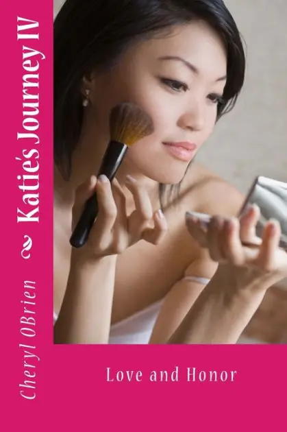 Fast Shipping Katie's Journey IV: Love and Honor