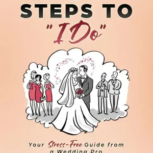 Handmade 5 Steps to "I Do": Your Stress-Free Guide from a Wedding Pro