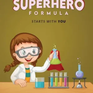 The Superhero Formula: Starts with You Budget