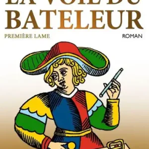 One Day Deal LA VOIE DU BATELEUR: PREMIÈRE LAME