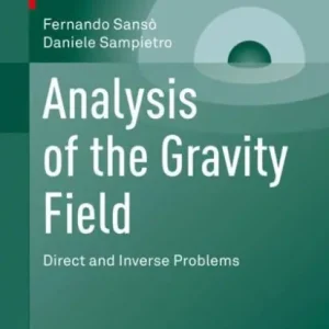 Buy Today Analysis of the Gravity Field: Direct and Inverse Problems