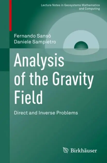 Buy Today Analysis of the Gravity Field: Direct and Inverse Problems