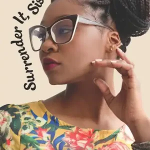 Big Sale Surrender It, Sis!: It's Time for Your Next Chapter
