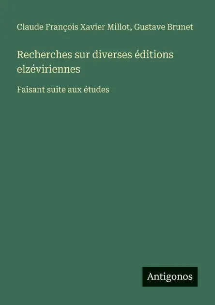 Recherches sur diverses �ditions elz�viriennes: Faisant suite aux �tudes Final Sale