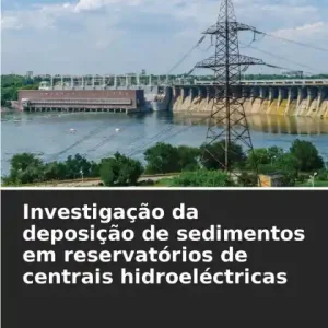 Investigaï¿½ï¿½o da deposiï¿½ï¿½o de sedimentos em reservatï¿½rios de centrais hidroelï¿½ctricas Hassle-Free Returns