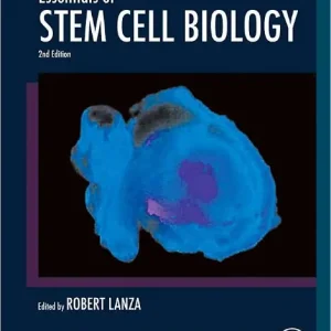 Premium Essentials of Stem Cell Biology