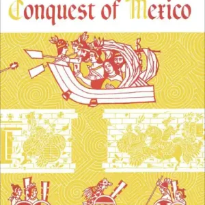 Naval Power in the Conquest of Mexico Professional Grade