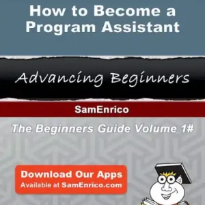 How to Become a Program Assistant Genuine