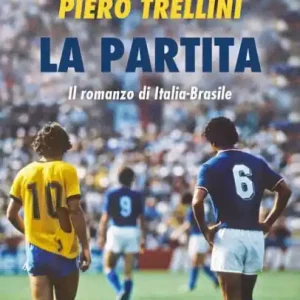 La partita. Il romanzo di Italia-Brasile Viral