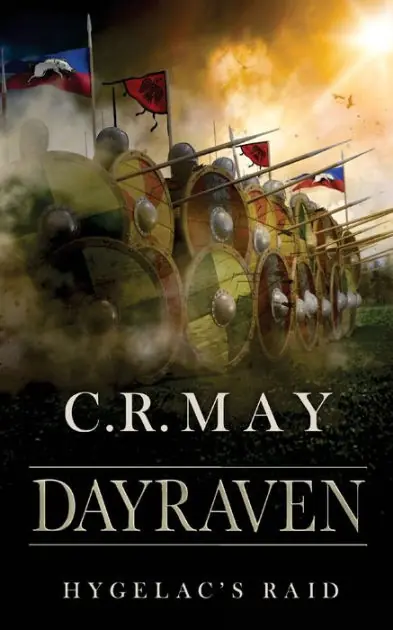 Brand New Dayraven: Beowulf~Hygelac's Raid